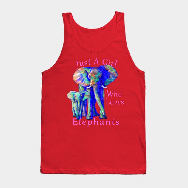 Just A Girl Who Loves Elephants Tank Top by macdonaldcreativestudios